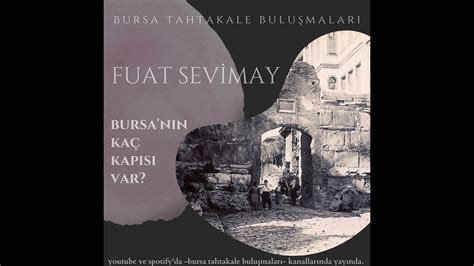 Bursa Tahtakale Bulu Malar Fuat Sevimay Bursa N N Ka Kap S Var