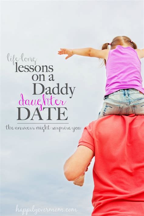 Daddy Daughter Date Lessons Happily Ever Mom