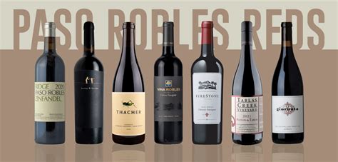 Paso Robles Great Value Red Wines For Under 35