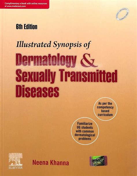 Buy Illustrated Synopsis Of Dermatology And Sexually Transmitted Diseases Book Neena Khanna