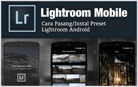 Cara Instal Tambahkan Preset Lightroom Mobile Di Android Dan IOS