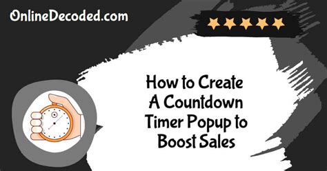 How To Create A Countdown Timer Popup To Boost Sales In 2023