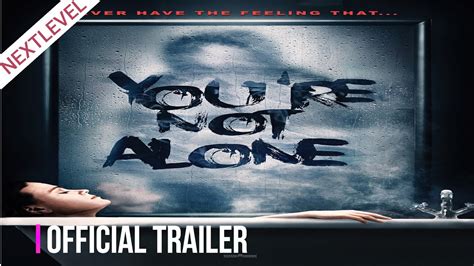 Youre Not Alone 2020 Horror Mystery Thriller Movie L Official