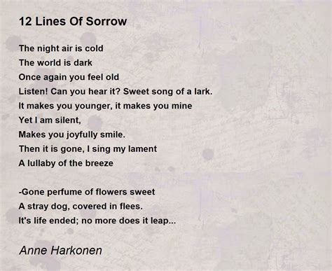 12 Lines Of Sorrow Poem by Anne Harkonen - Poem Hunter
