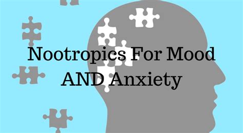 Nootropics For Mood And Anxiety Nootropics Zone