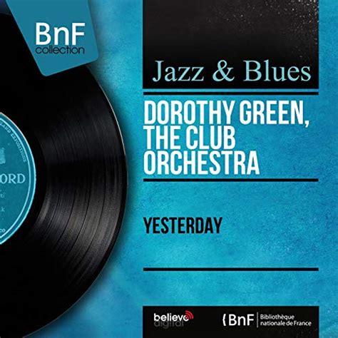 Dorothy Green The Club Orchestra Feat Dolly Morghan