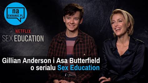 gillian anderson i asa butterfield o serialu sex education youtube