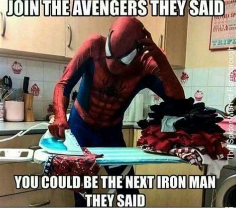 You Are The Next Iron Man Indeed Superhero Memes Funny Marvel Memes