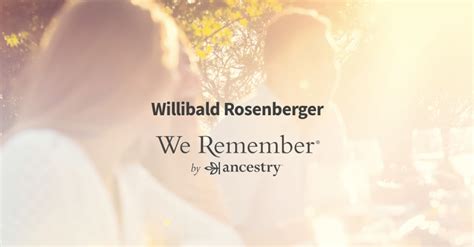 Willibald Rosenberger Obituary