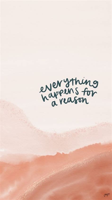 Everything Happens For A Reason In 2020 Quote Aesthetic