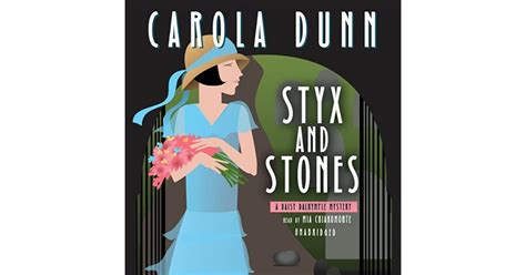 Styx And Stones Daisy Dalrymple 7 By Carola Dunn