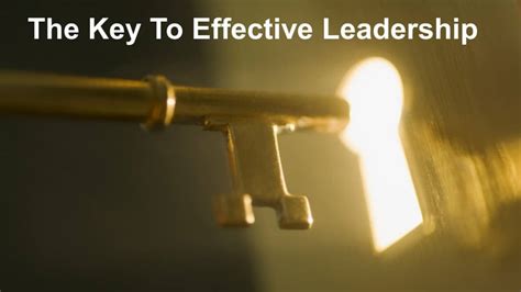 the key to effective leadership business leadership today