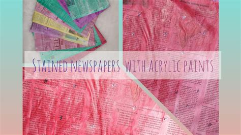 Diy Stained Newspaper With Acrylic Paints Newspaper With Vintage Look