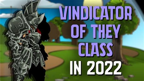 Aqw Vindicator Of They Class Review In 2022 Youtube