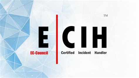 Ec Council Certified Incident Handler Ecih Youtube