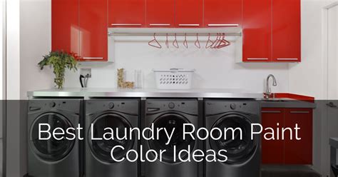 Best Laundry Room Paint Color Ideas Sebring Design Build
