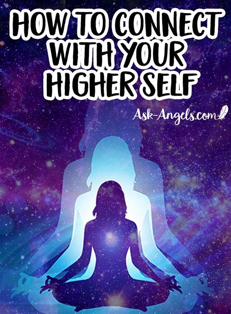 How To Connect With Your Higher Self Do This Now Ask