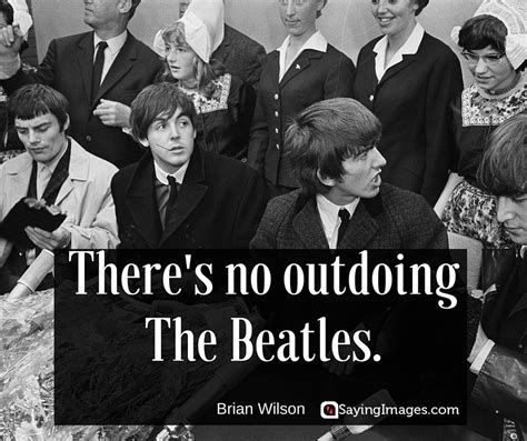 60 Inspirational The Beatles Quotes Beatles Quotes