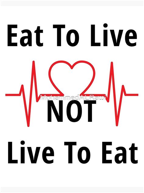 Eat To Live Not Live To Eat Quote Quote Eat To Live Quotes M Load