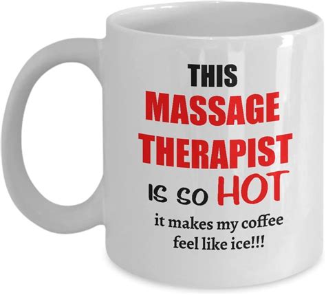 Romantic Massage Therapist Mug Funny Massage Therapy T For Valentines