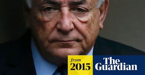 Strauss Kahn Subjected Me To Sex Act Against My Will Woman Tells Court