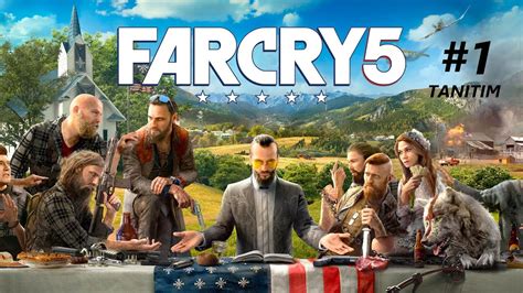 Far Cry 5 Gold Edİtİon İlk BakiŞ 1 BÖlÜm Youtube