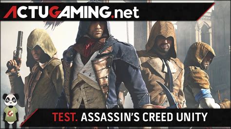 TEST Assassin s Creed Unity Au cœur de la révolution YouTube