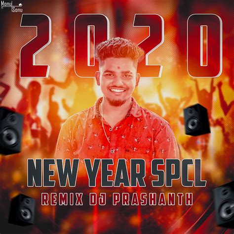2020 Newyear Spcl Mixes Dj Prashanth Dandu
