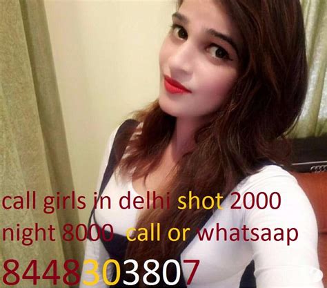 Call Girls In Delhi Shot 2000 Night 8000 Call 8448303807
