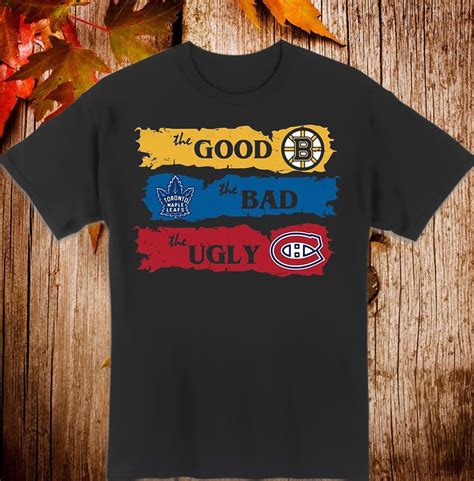 Official The Good Boston Bruins The Bad Toronto Maple Leafs The Ugly