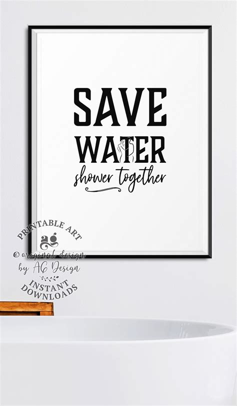 Save Water Shower Together Print Sassy Bathroom Signs Etsy