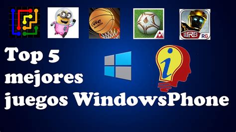 Top 5 Mejores Juegos Para Windows Phone Youtube