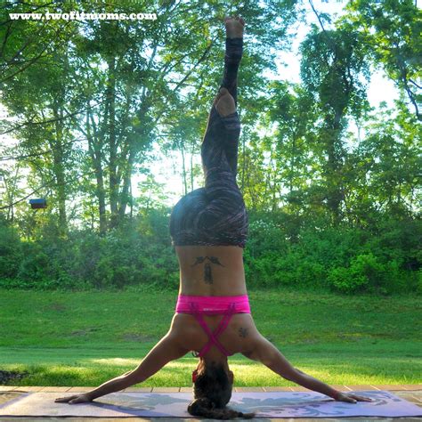 Two Fit Moms Daily Practice Reasons To Do A Headstand Every Day