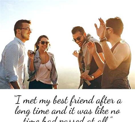 Meeting Best Friend After Long Time Caption And Quotes