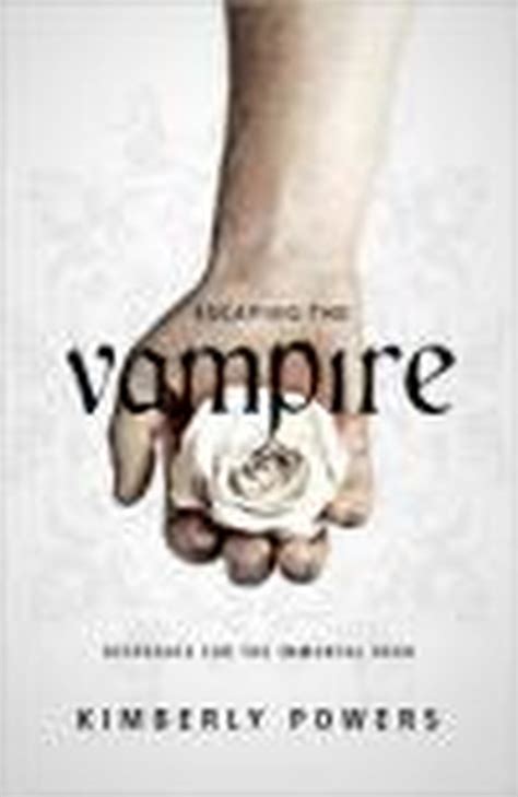 Escaping The Vampire The Allure Of Darkness Christian Books Review Excerpts