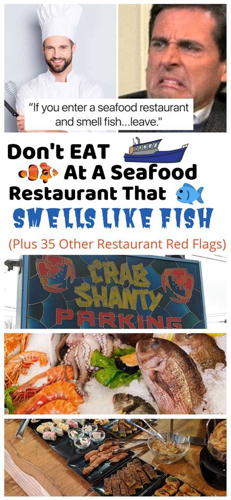If A Seafood Restaurant Smells Like Fish Don T Eat There Plus