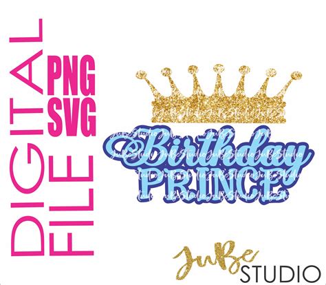 Crown Svg Prince Svg Birthday Boy Svg Birthday Prince Svg Etsy