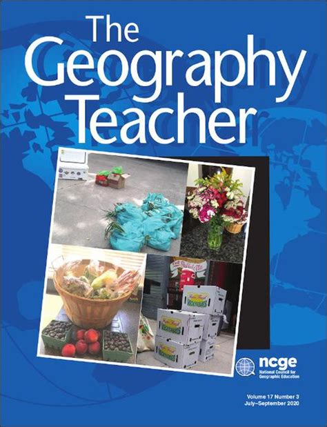 The Geography Teacher National Council For Geographic Education