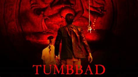 tumbbad movie review starcast box office collection storyline filmy dream