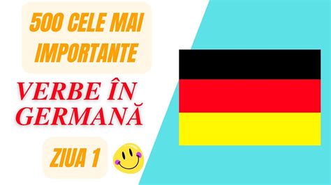 🇩🇪ÎnvaȚĂ 500 Cele Mai Importante Verbe în Limba GermanĂ în 10 Zile