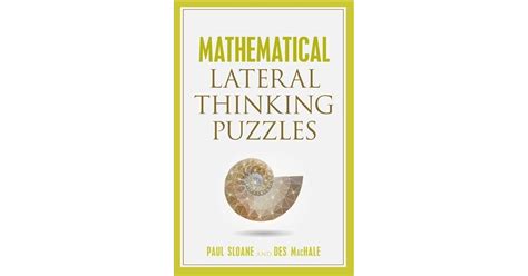 Mathematical Lateral Thinking Puzzles By Paul Sloane