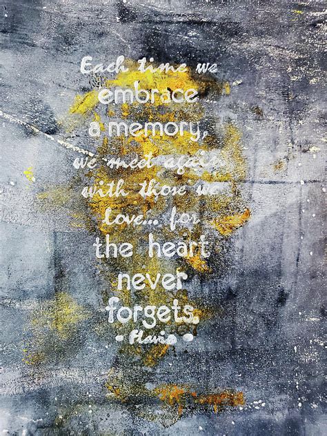 The Heart Never Forgets Poster Mixed Media By Sharon Williams Eng Pixels