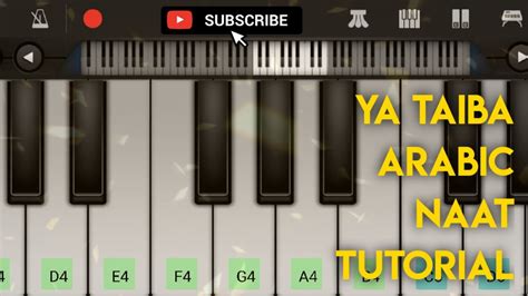 Ya Taiba Arabic Naat Piano Tutorial Ar Entertainment Piano Youtube