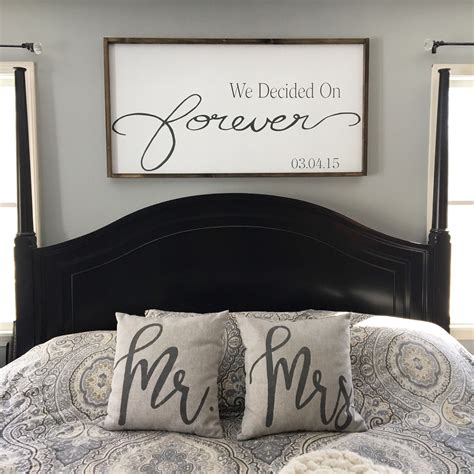 Large Wooden Sign We Decided On Forever Master Bedroom Sign Over