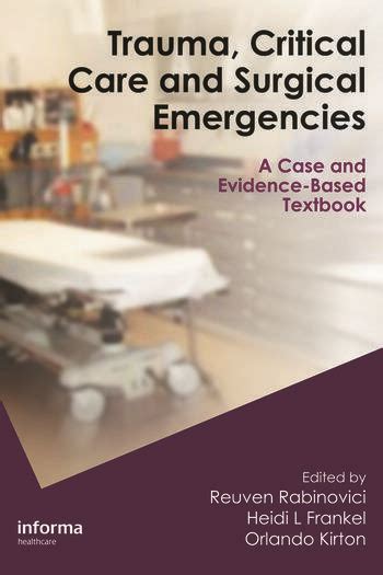 Trauma Critical Care And Surgical Emergencies Crc Press Book