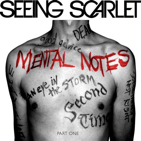 Seeing Scarlet Mental Notes Lyrics And Tracklist Genius