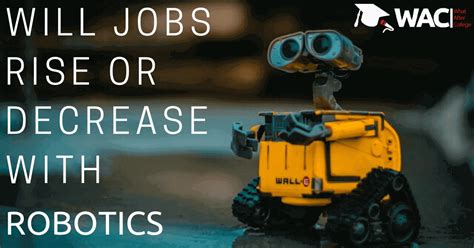 Effects Of Robots On Jobs Learn Robotics And Embedded System