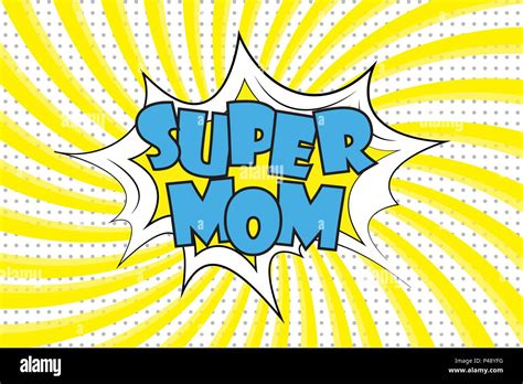 Happy Mother Day Super Hero Mommy Text In Retro Comic Stylestock