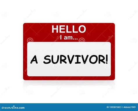 Hello I Am A Survivor Nametag Surviving Disease Perseverance Royalty