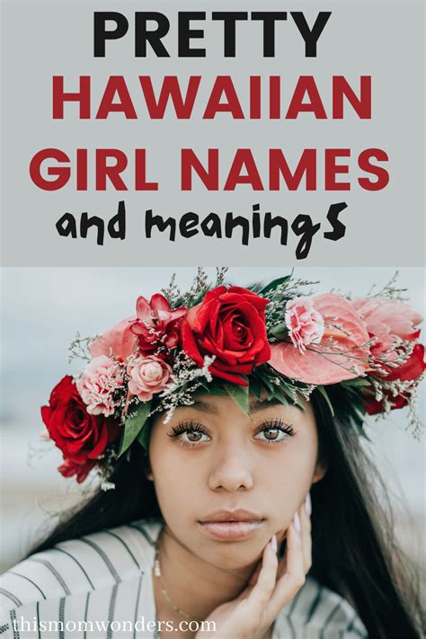 Beautiful And Traditional Hawaiian Girl Names And Their Meanings Mama